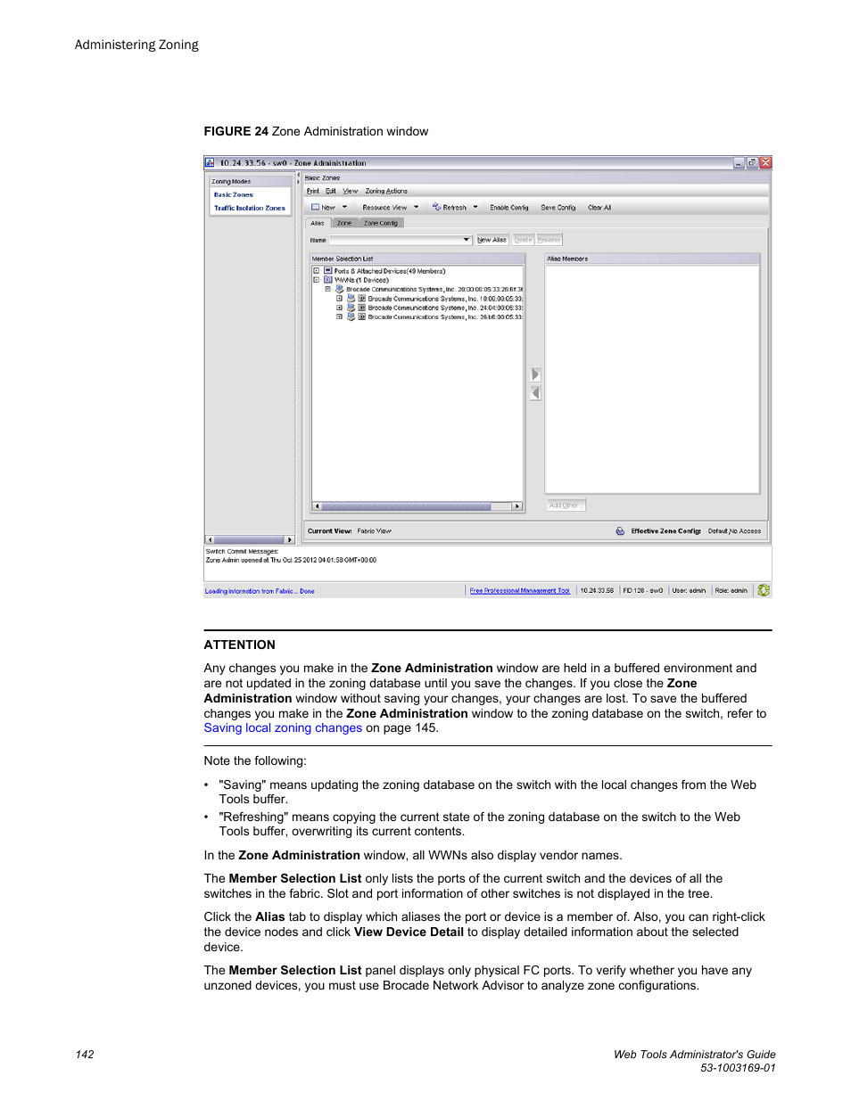 Figure 24 | Brocade Web Tools Administrators Guide (Supporting Fabric OS v7.3.0) User Manual | Page 142 / 274