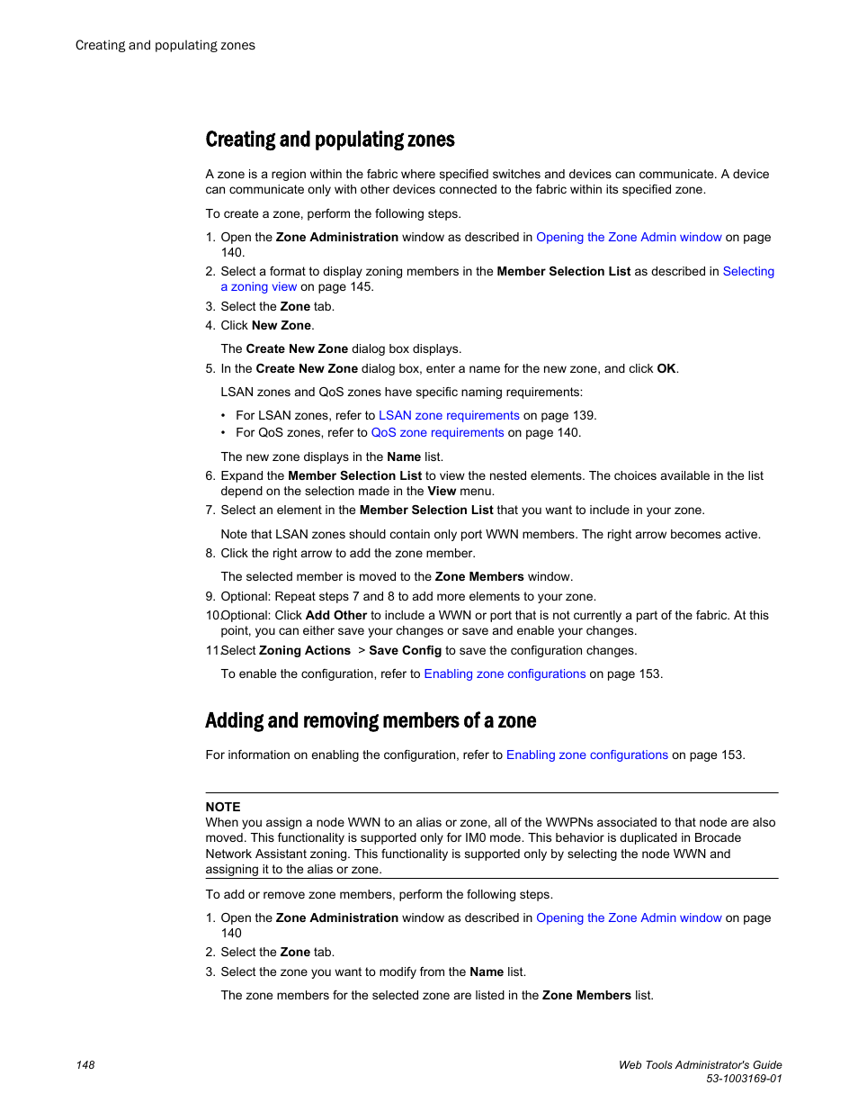 Creating and populating zones, Adding and removing members of a zone | Brocade Web Tools Administrators Guide (Supporting Fabric OS v7.3.0) User Manual | Page 148 / 274