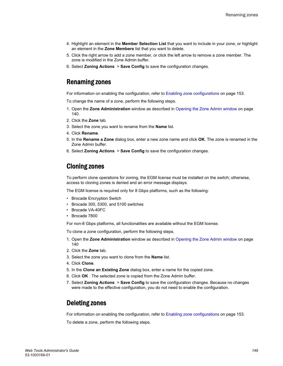 Renaming zones, Cloning zones, Deleting zones | Renaming zones cloning zones deleting zones | Brocade Web Tools Administrators Guide (Supporting Fabric OS v7.3.0) User Manual | Page 149 / 274