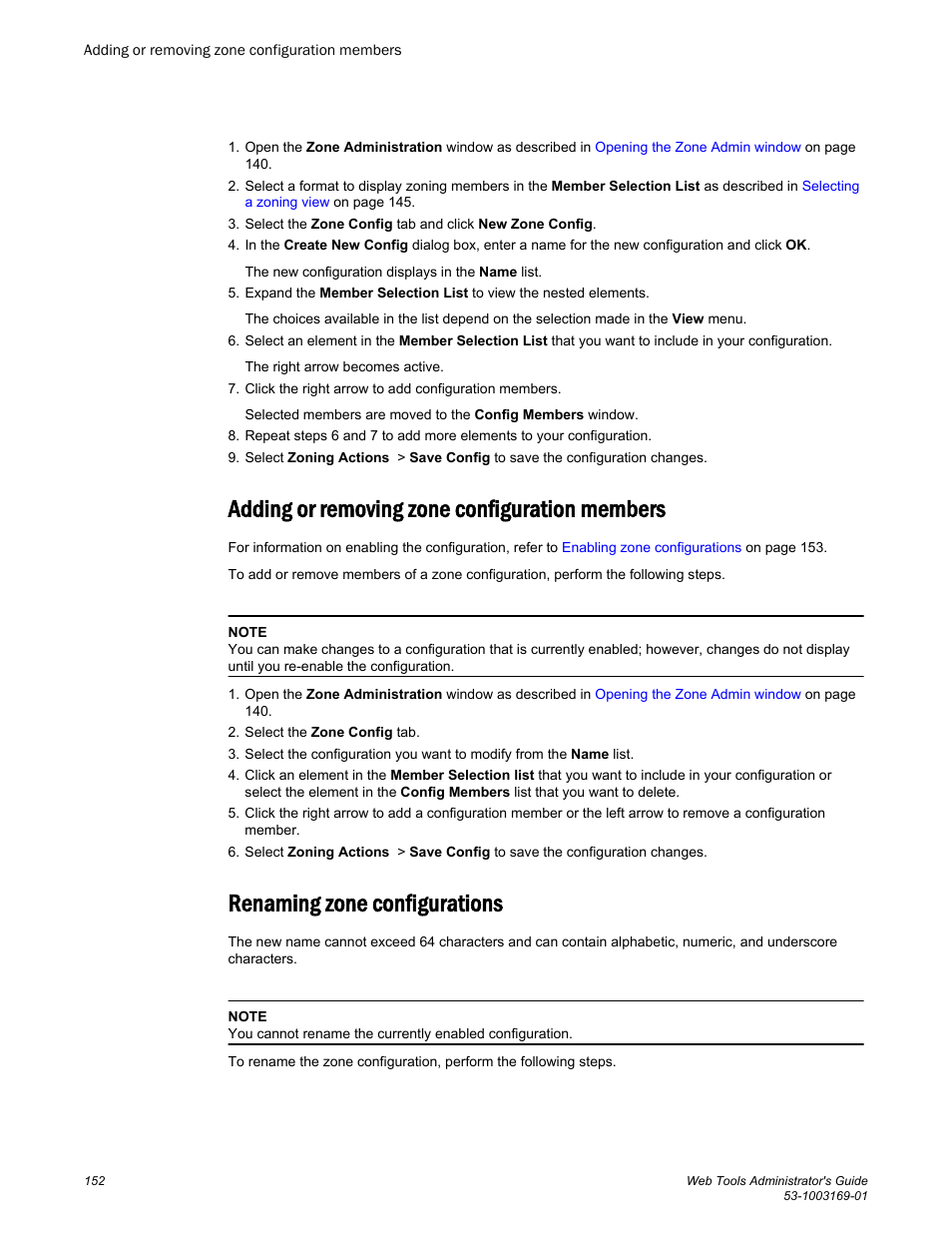 Adding or removing zone configuration members, Renaming zone configurations | Brocade Web Tools Administrators Guide (Supporting Fabric OS v7.3.0) User Manual | Page 152 / 274