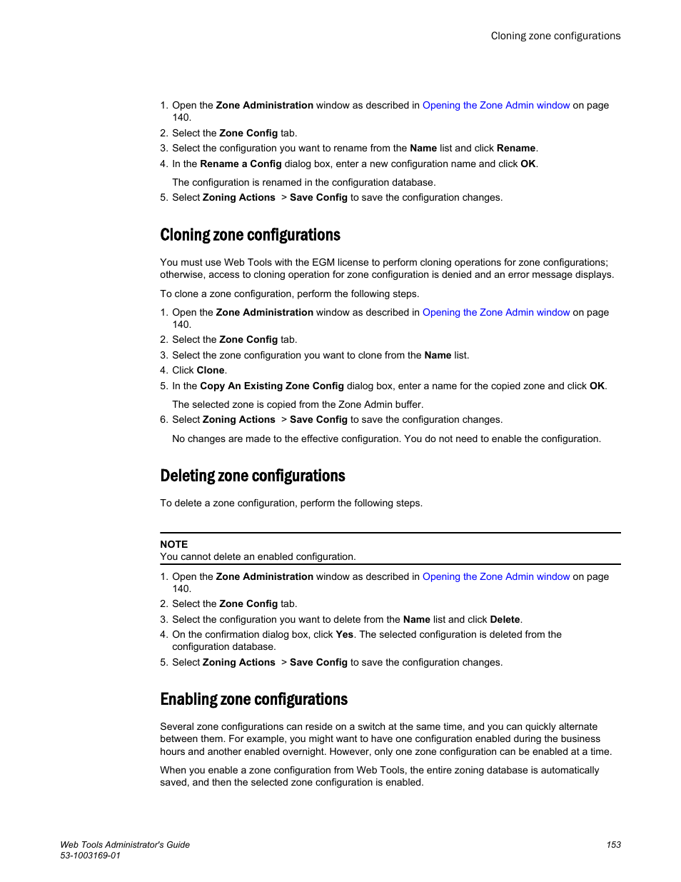 Cloning zone configurations, Deleting zone configurations, Enabling zone configurations | To enable the configuration, refer to | Brocade Web Tools Administrators Guide (Supporting Fabric OS v7.3.0) User Manual | Page 153 / 274