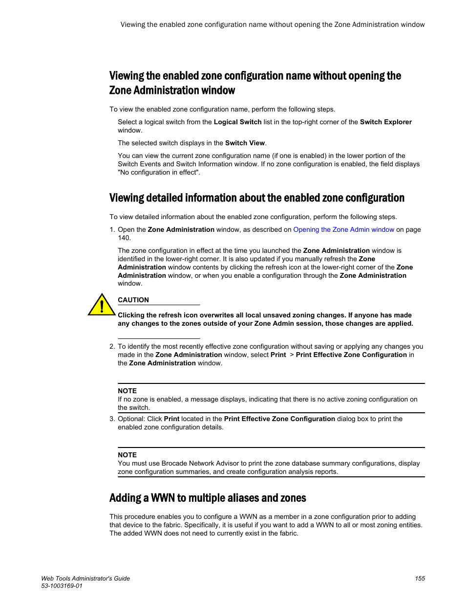 Adding a wwn to multiple aliases and zones, The zone administration window | Brocade Web Tools Administrators Guide (Supporting Fabric OS v7.3.0) User Manual | Page 155 / 274