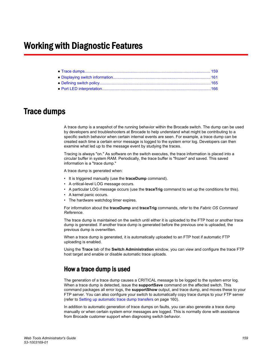 Working with diagnostic features, Trace dumps, How a trace dump is used | Brocade Web Tools Administrators Guide (Supporting Fabric OS v7.3.0) User Manual | Page 159 / 274