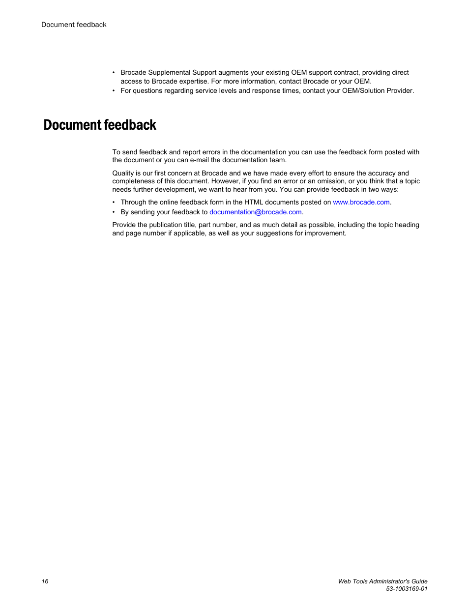 Document feedback | Brocade Web Tools Administrators Guide (Supporting Fabric OS v7.3.0) User Manual | Page 16 / 274