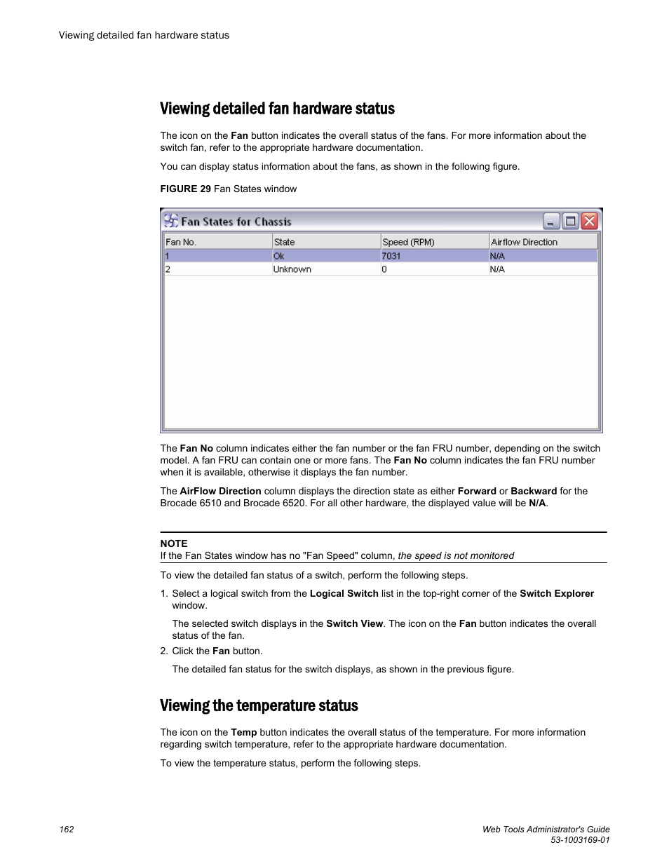 Viewing detailed fan hardware status, Viewing the temperature status | Brocade Web Tools Administrators Guide (Supporting Fabric OS v7.3.0) User Manual | Page 162 / 274