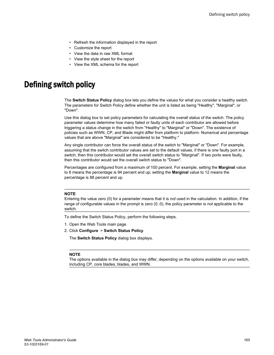 Defining switch policy | Brocade Web Tools Administrators Guide (Supporting Fabric OS v7.3.0) User Manual | Page 165 / 274