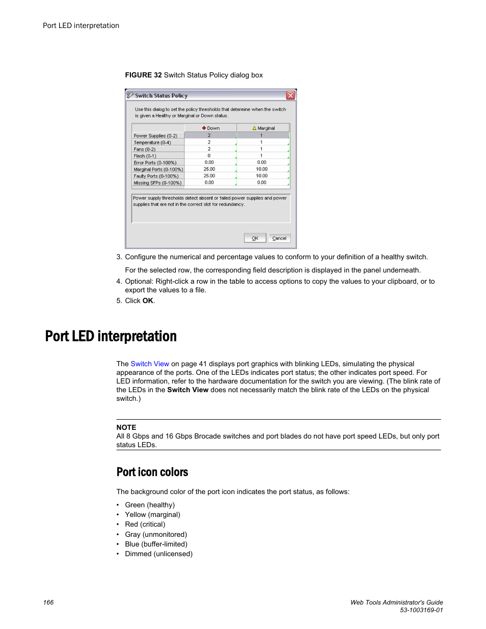 Port led interpretation, Port icon colors, Switch. refer to | Brocade Web Tools Administrators Guide (Supporting Fabric OS v7.3.0) User Manual | Page 166 / 274