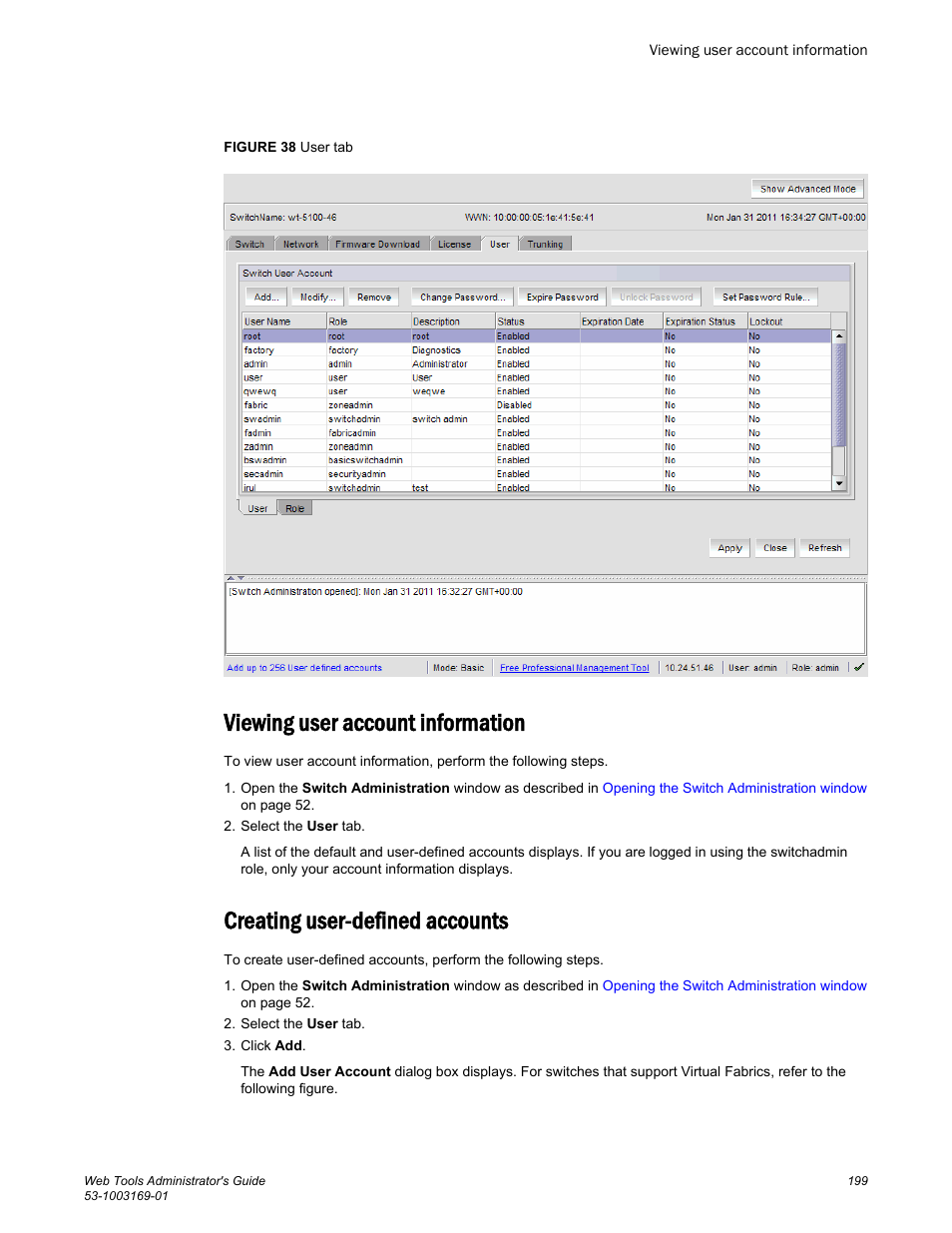 Viewing user account information, Creating user-defined accounts, Window | Figure 38 | Brocade Web Tools Administrators Guide (Supporting Fabric OS v7.3.0) User Manual | Page 199 / 274