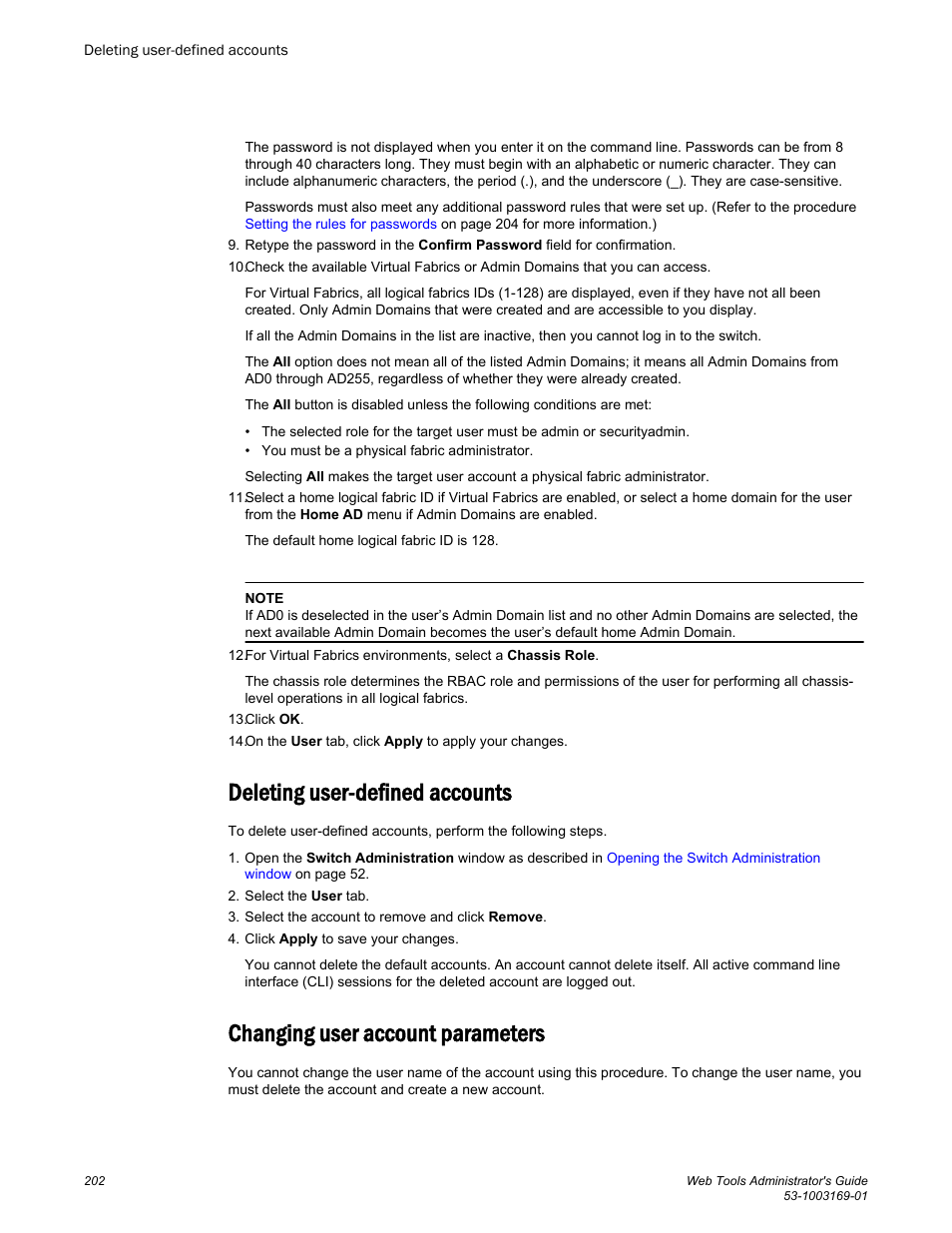 Deleting user-defined accounts, Changing user account parameters | Brocade Web Tools Administrators Guide (Supporting Fabric OS v7.3.0) User Manual | Page 202 / 274