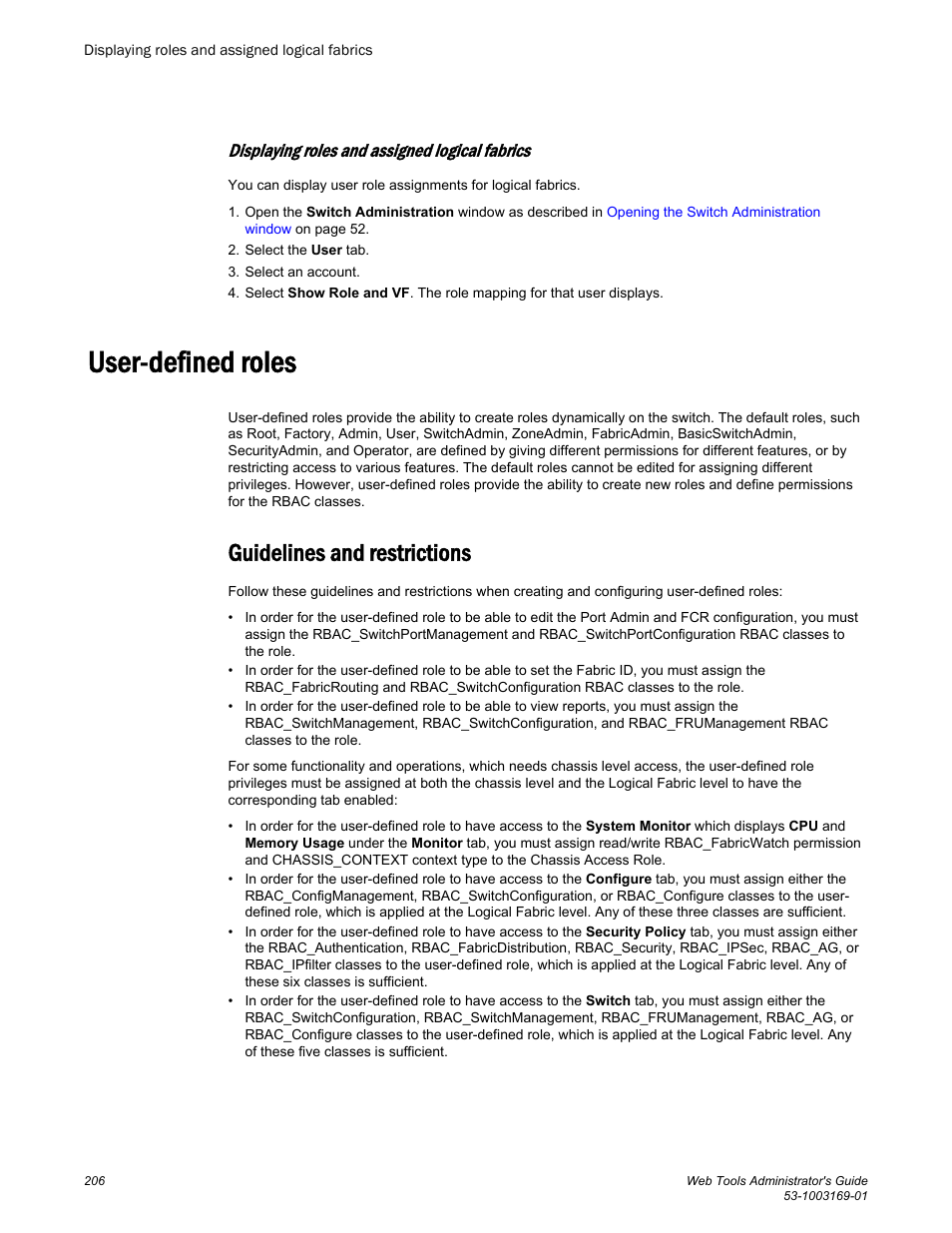 Displaying roles and assigned logical fabrics, User-defined roles, Guidelines and restrictions | Brocade Web Tools Administrators Guide (Supporting Fabric OS v7.3.0) User Manual | Page 206 / 274