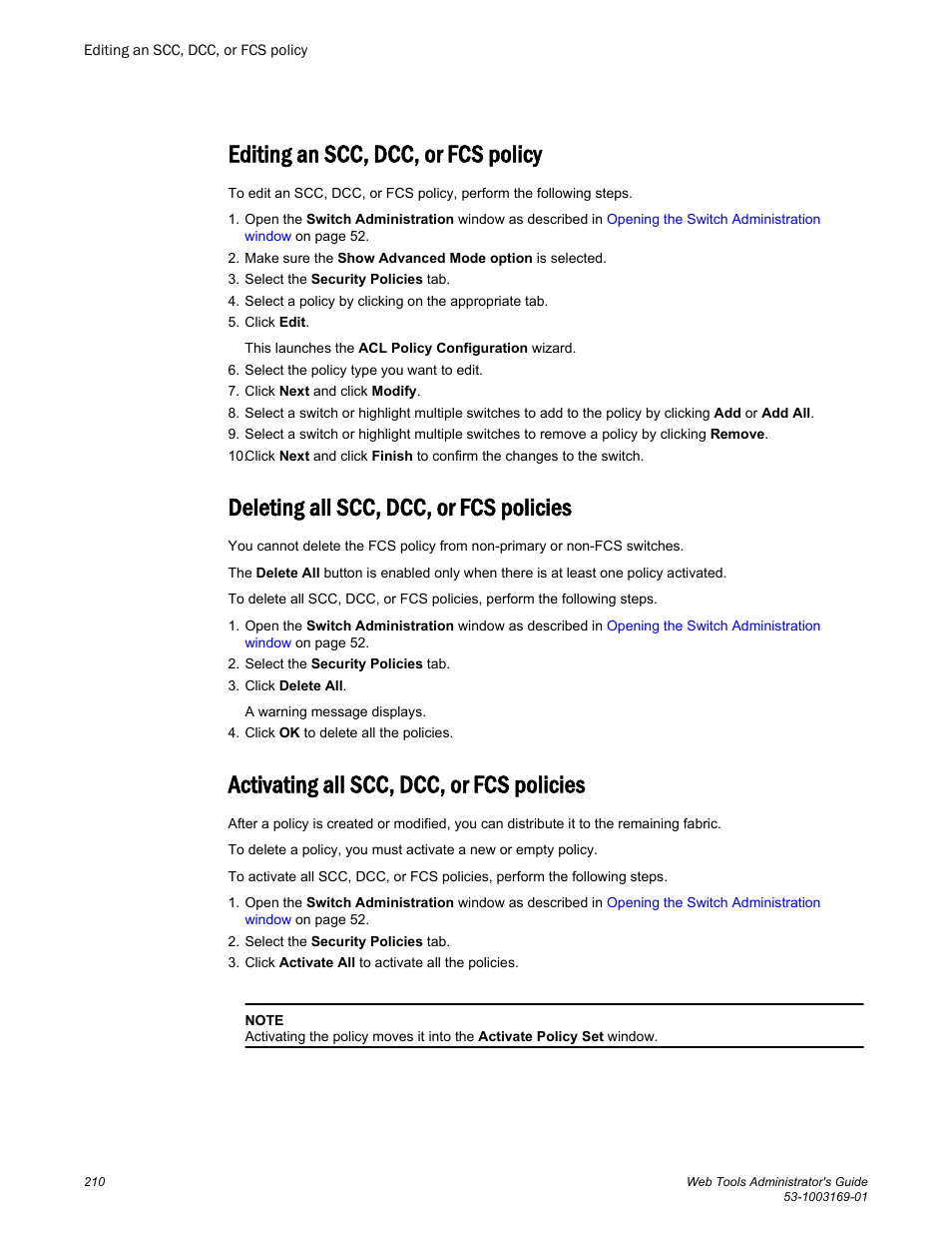 Editing an scc, dcc, or fcs policy, Deleting all scc, dcc, or fcs policies, Activating all scc, dcc, or fcs policies | Brocade Web Tools Administrators Guide (Supporting Fabric OS v7.3.0) User Manual | Page 210 / 274