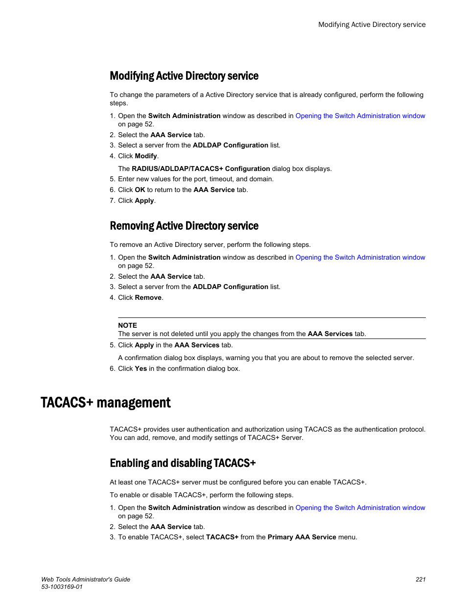 Modifying active directory service, Removing active directory service, Tacacs+ management | Enabling and disabling tacacs | Brocade Web Tools Administrators Guide (Supporting Fabric OS v7.3.0) User Manual | Page 221 / 274