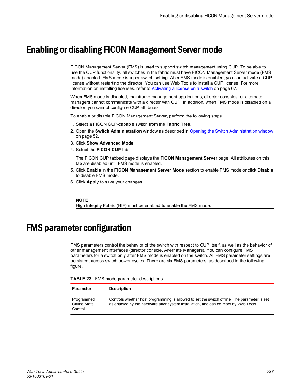 Enabling or disabling ficon management server mode, Fms parameter configuration | Brocade Web Tools Administrators Guide (Supporting Fabric OS v7.3.0) User Manual | Page 237 / 274