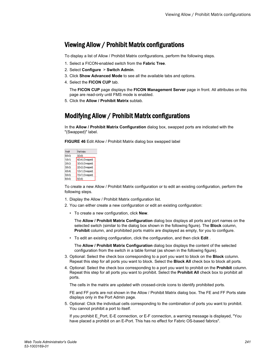 Viewing allow / prohibit matrix configurations, Modifying allow / prohibit matrix configurations | Brocade Web Tools Administrators Guide (Supporting Fabric OS v7.3.0) User Manual | Page 241 / 274