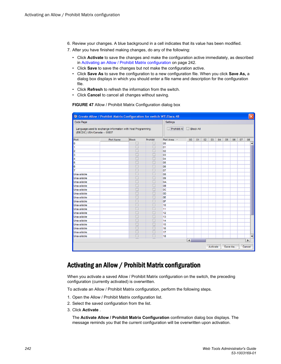 Figure 47 | Brocade Web Tools Administrators Guide (Supporting Fabric OS v7.3.0) User Manual | Page 242 / 274