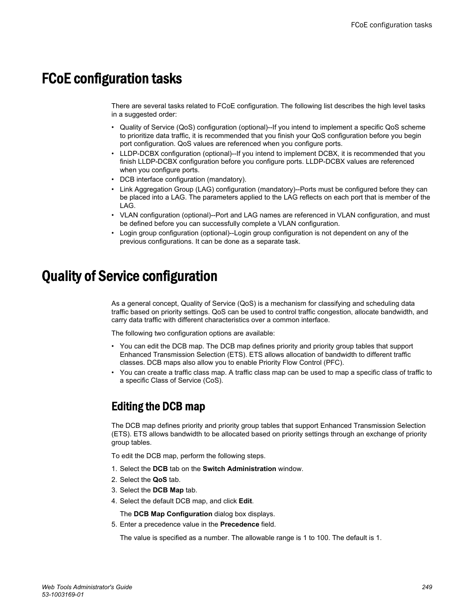 Fcoe configuration tasks, Quality of service configuration, Editing the dcb map | Brocade Web Tools Administrators Guide (Supporting Fabric OS v7.3.0) User Manual | Page 249 / 274