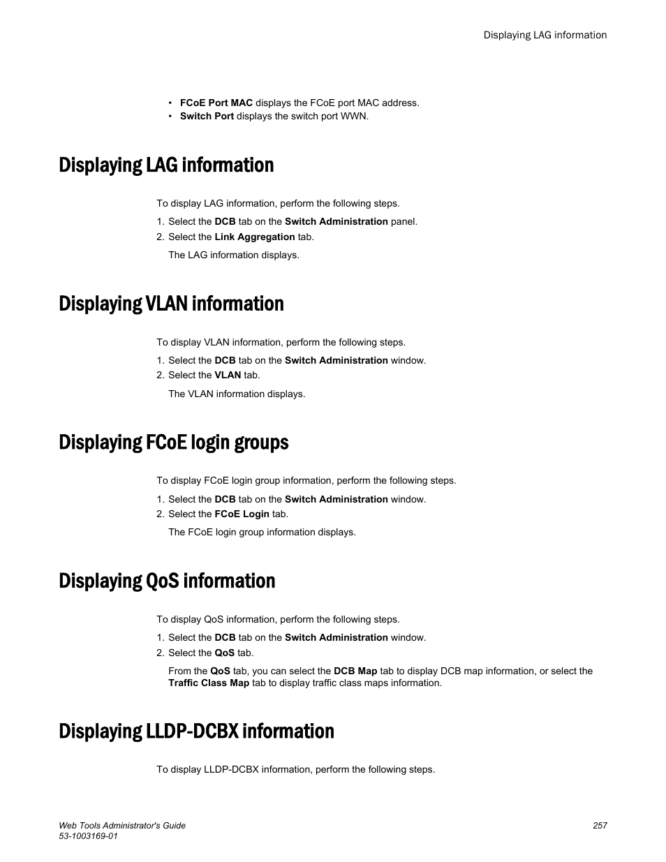 Displaying lag information, Displaying vlan information, Displaying fcoe login groups | Displaying qos information, Displaying lldp-dcbx information | Brocade Web Tools Administrators Guide (Supporting Fabric OS v7.3.0) User Manual | Page 257 / 274