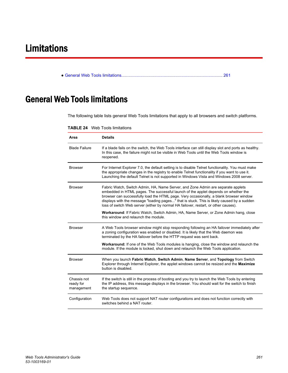 Limitations, General web tools limitations | Brocade Web Tools Administrators Guide (Supporting Fabric OS v7.3.0) User Manual | Page 261 / 274