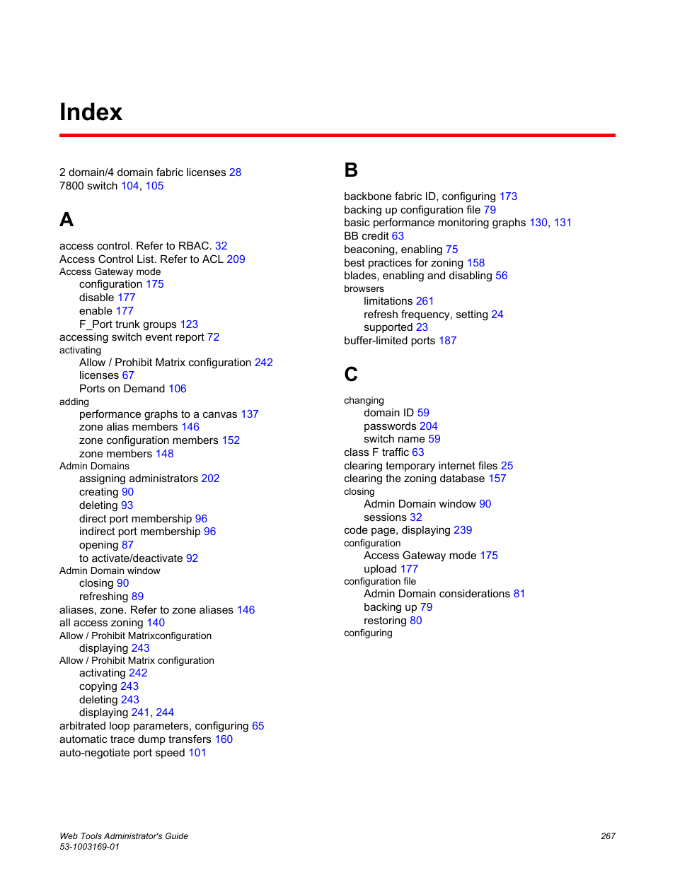 Index | Brocade Web Tools Administrators Guide (Supporting Fabric OS v7.3.0) User Manual | Page 267 / 274