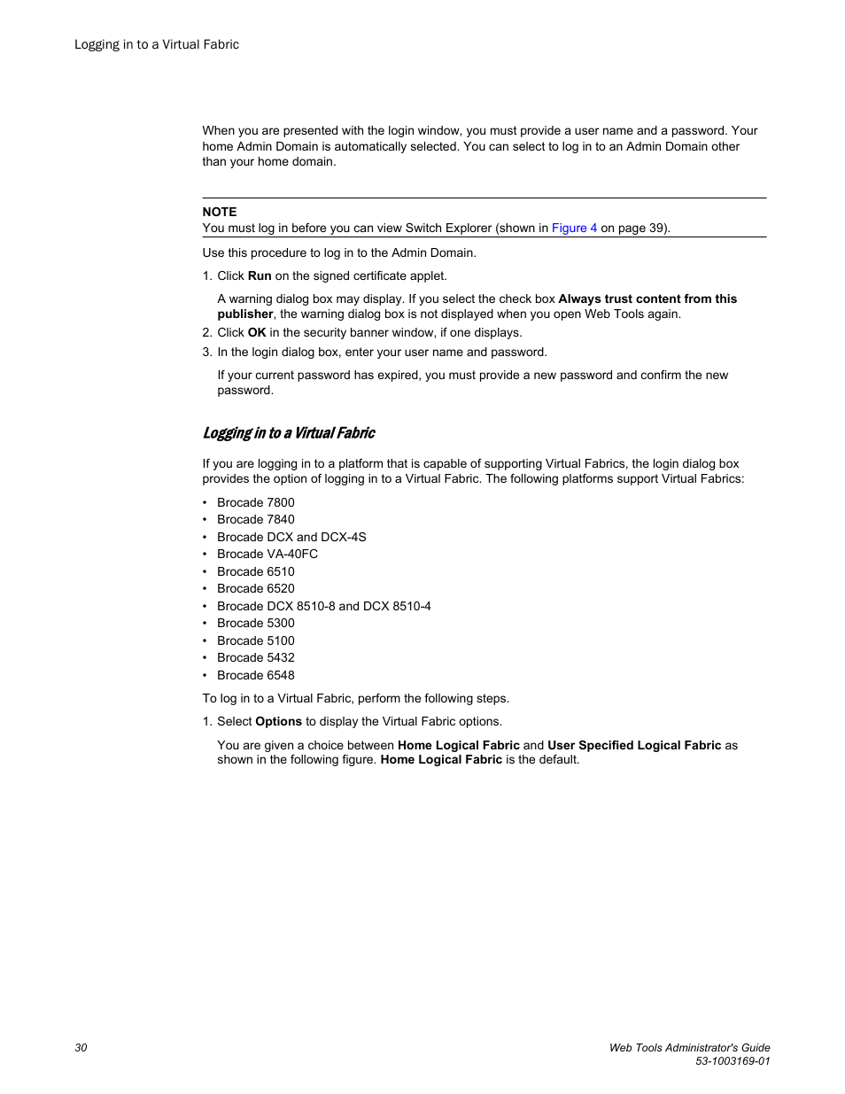 Logging in to a virtual fabric | Brocade Web Tools Administrators Guide (Supporting Fabric OS v7.3.0) User Manual | Page 30 / 274