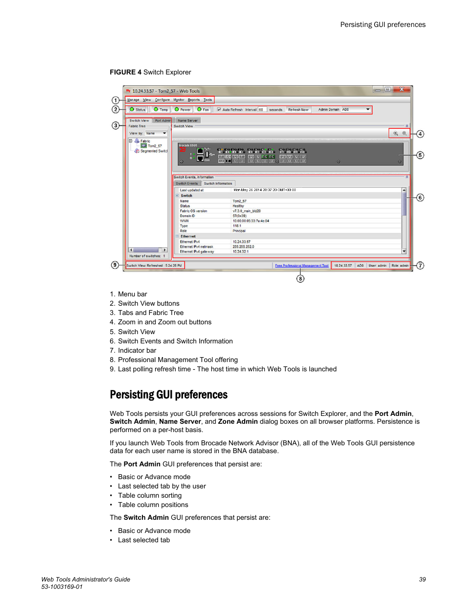 Persisting gui preferences | Brocade Web Tools Administrators Guide (Supporting Fabric OS v7.3.0) User Manual | Page 39 / 274