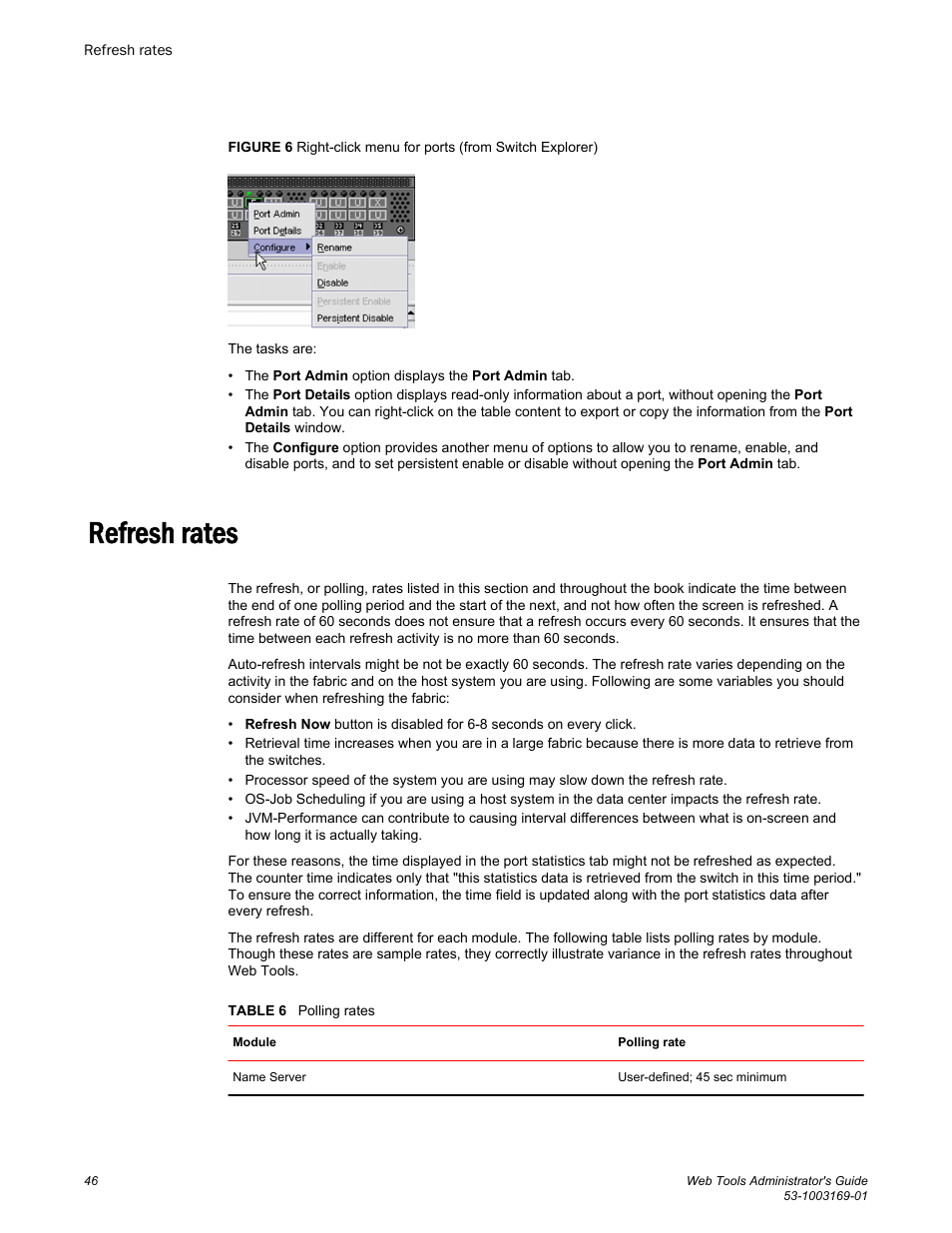 Refresh rates | Brocade Web Tools Administrators Guide (Supporting Fabric OS v7.3.0) User Manual | Page 46 / 274