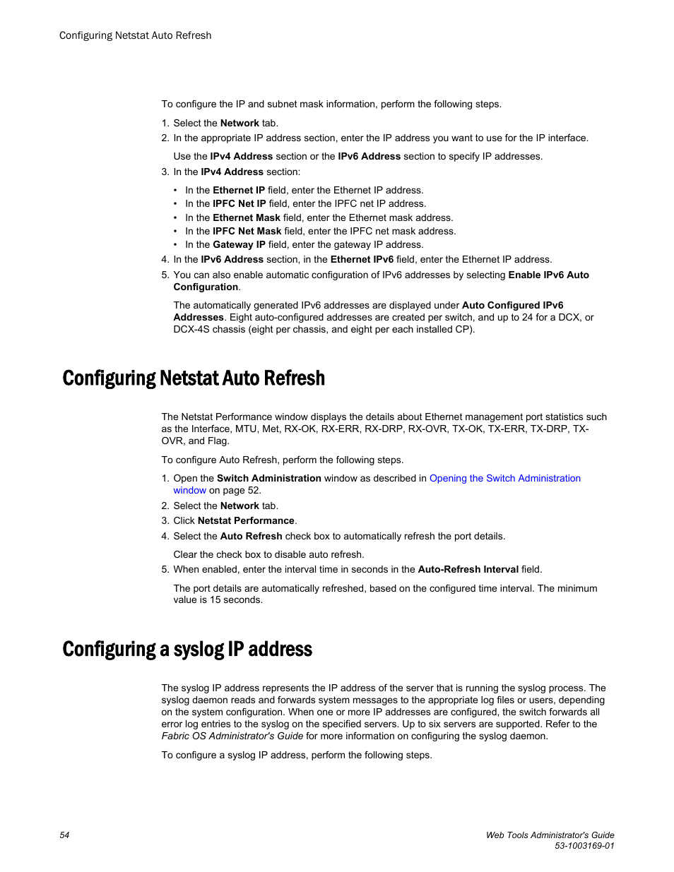 Configuring netstat auto refresh, Configuring a syslog ip address | Brocade Web Tools Administrators Guide (Supporting Fabric OS v7.3.0) User Manual | Page 54 / 274