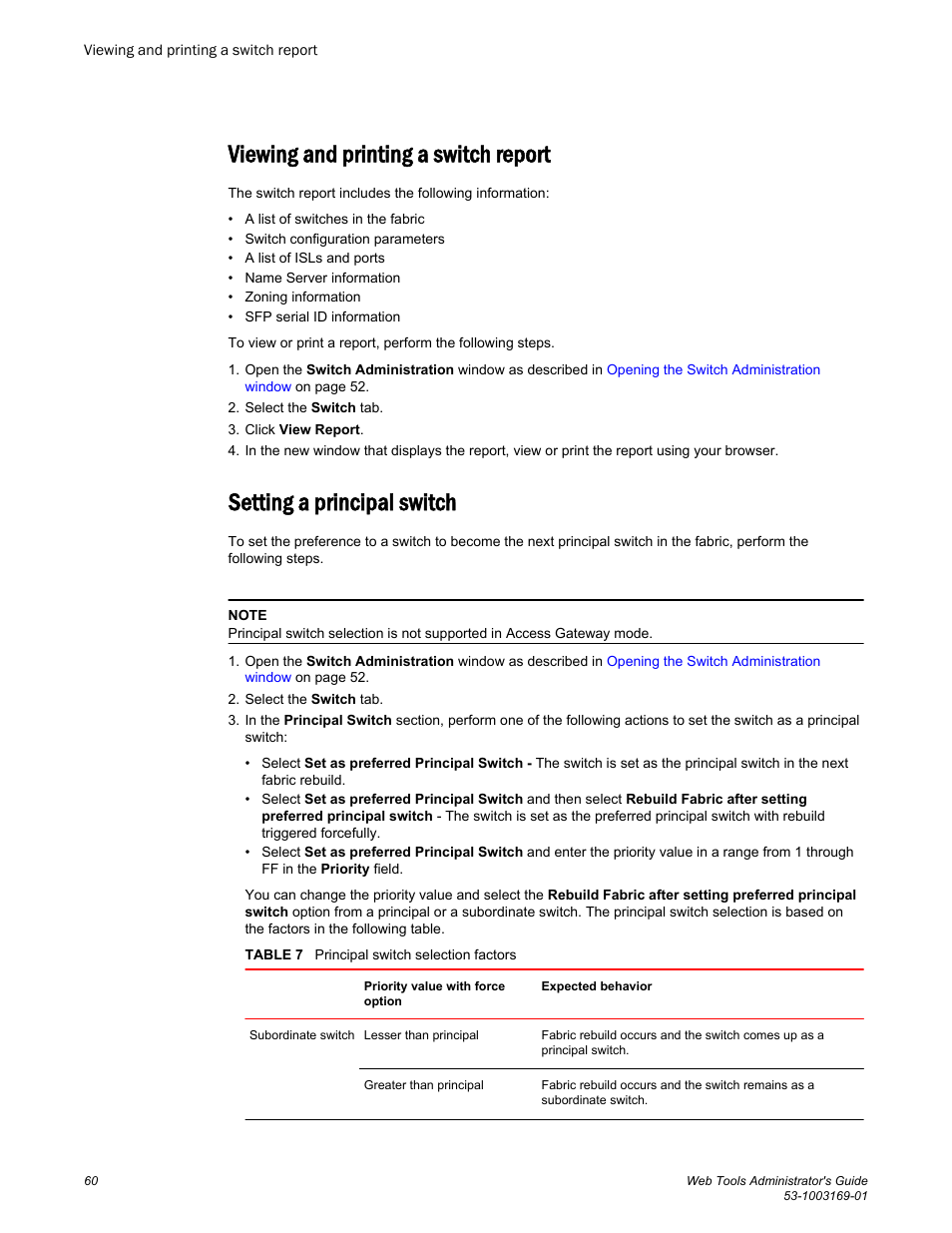 Viewing and printing a switch report, Setting a principal switch | Brocade Web Tools Administrators Guide (Supporting Fabric OS v7.3.0) User Manual | Page 60 / 274