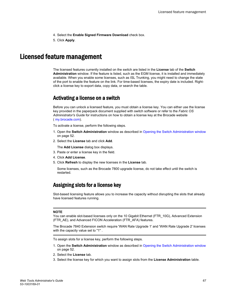 Licensed feature management, Activating a license on a switch, Assigning slots for a license key | Brocade Web Tools Administrators Guide (Supporting Fabric OS v7.3.0) User Manual | Page 67 / 274