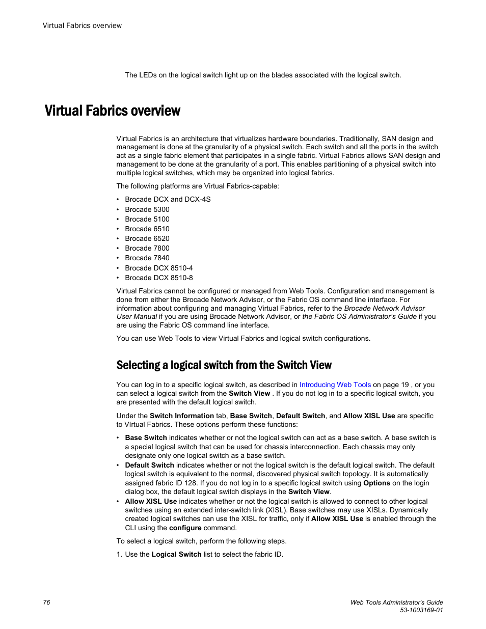 Virtual fabrics overview, Selecting a logical switch from the switch view | Brocade Web Tools Administrators Guide (Supporting Fabric OS v7.3.0) User Manual | Page 76 / 274