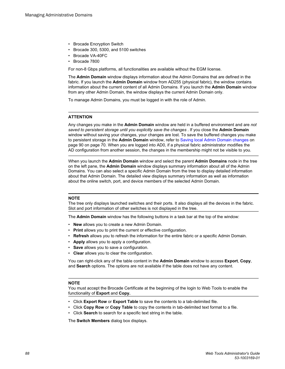 Brocade Web Tools Administrators Guide (Supporting Fabric OS v7.3.0) User Manual | Page 88 / 274