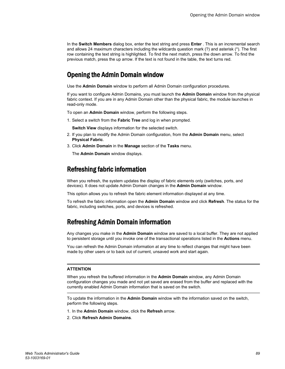 Opening the admin domain window, Refreshing fabric information, Refreshing admin domain information | Brocade Web Tools Administrators Guide (Supporting Fabric OS v7.3.0) User Manual | Page 89 / 274