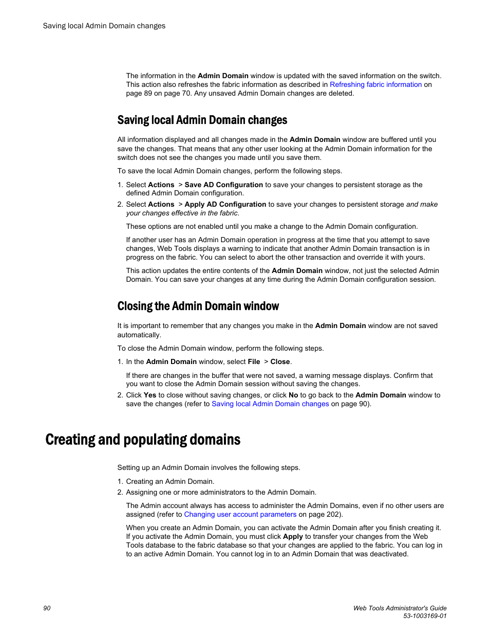 Saving local admin domain changes, Closing the admin domain window, Creating and populating domains | Brocade Web Tools Administrators Guide (Supporting Fabric OS v7.3.0) User Manual | Page 90 / 274