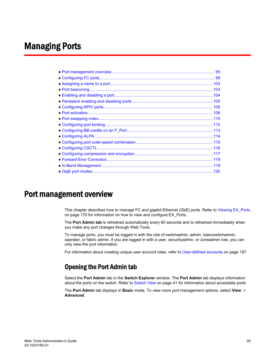 Managing ports, Port management overview, Opening the port admin tab | Ports. refer to | Brocade Web Tools Administrators Guide (Supporting Fabric OS v7.3.0) User Manual | Page 95 / 274