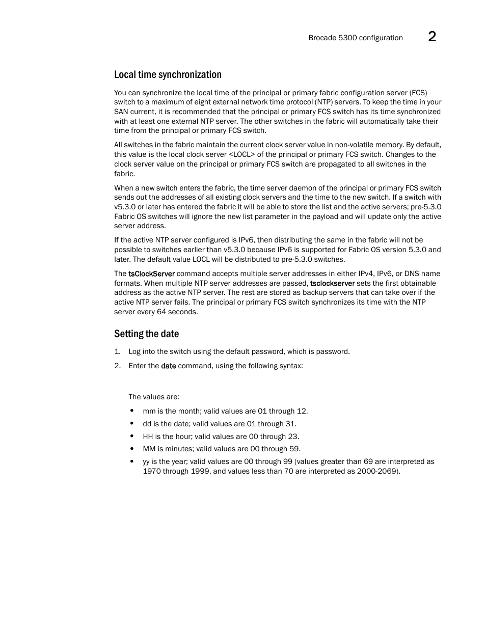 Local time synchronization, Setting the date | Brocade 5300 Hardware Reference Manual User Manual | Page 25 / 54