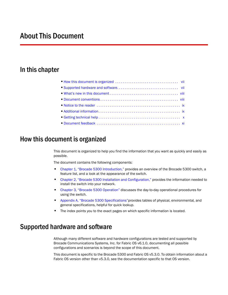 About this document, How this document is organized, Supported hardware and software | Brocade 5300 Hardware Reference Manual User Manual | Page 7 / 54