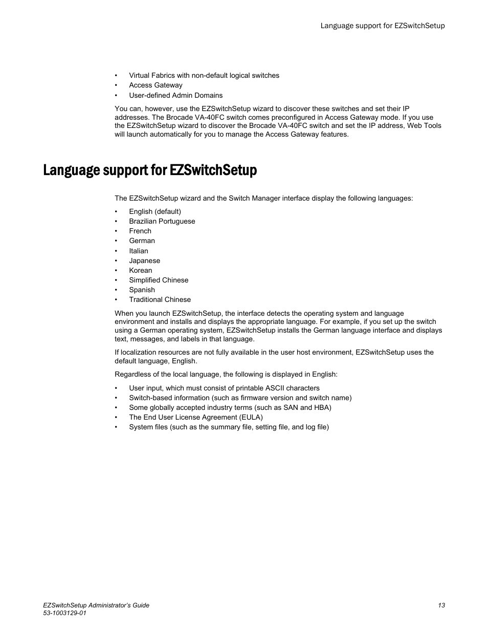 Language support for ezswitchsetup | Brocade EZSwitchSetup Administrator’s Guide (Supporting 300, 5100, 5300, 6505, 6510, 6520, 7800, 7840, and VA-40FC) User Manual | Page 15 / 64