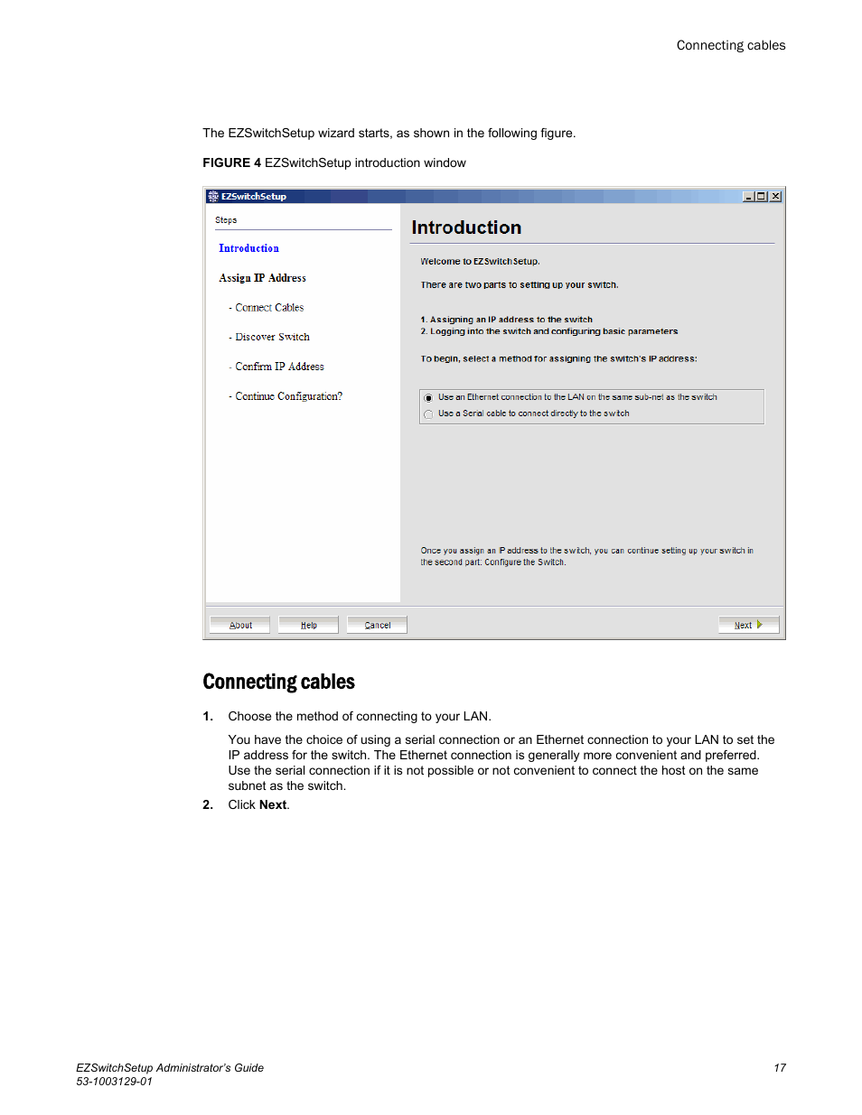 Connecting cables | Brocade EZSwitchSetup Administrator’s Guide (Supporting 300, 5100, 5300, 6505, 6510, 6520, 7800, 7840, and VA-40FC) User Manual | Page 19 / 64