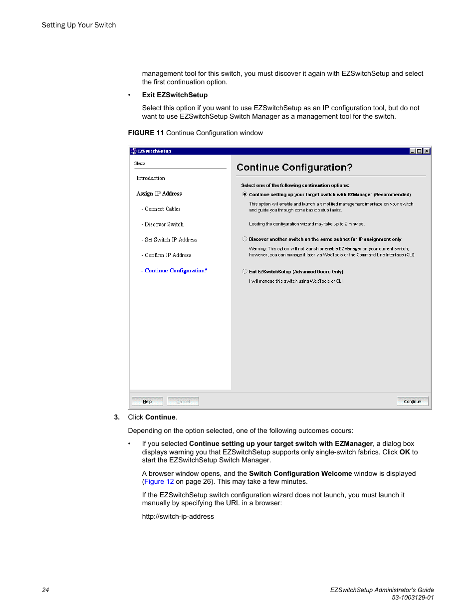 Brocade EZSwitchSetup Administrator’s Guide (Supporting 300, 5100, 5300, 6505, 6510, 6520, 7800, 7840, and VA-40FC) User Manual | Page 26 / 64