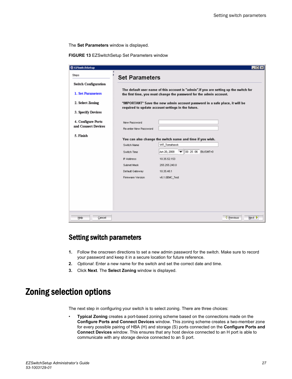 Setting switch parameters, Zoning selection options | Brocade EZSwitchSetup Administrator’s Guide (Supporting 300, 5100, 5300, 6505, 6510, 6520, 7800, 7840, and VA-40FC) User Manual | Page 29 / 64