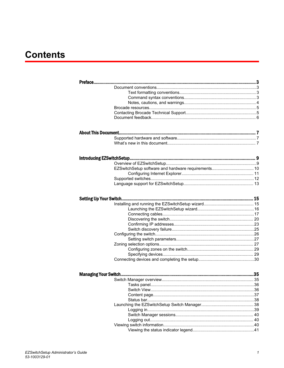 Brocade EZSwitchSetup Administrator’s Guide (Supporting 300, 5100, 5300, 6505, 6510, 6520, 7800, 7840, and VA-40FC) User Manual | Page 3 / 64