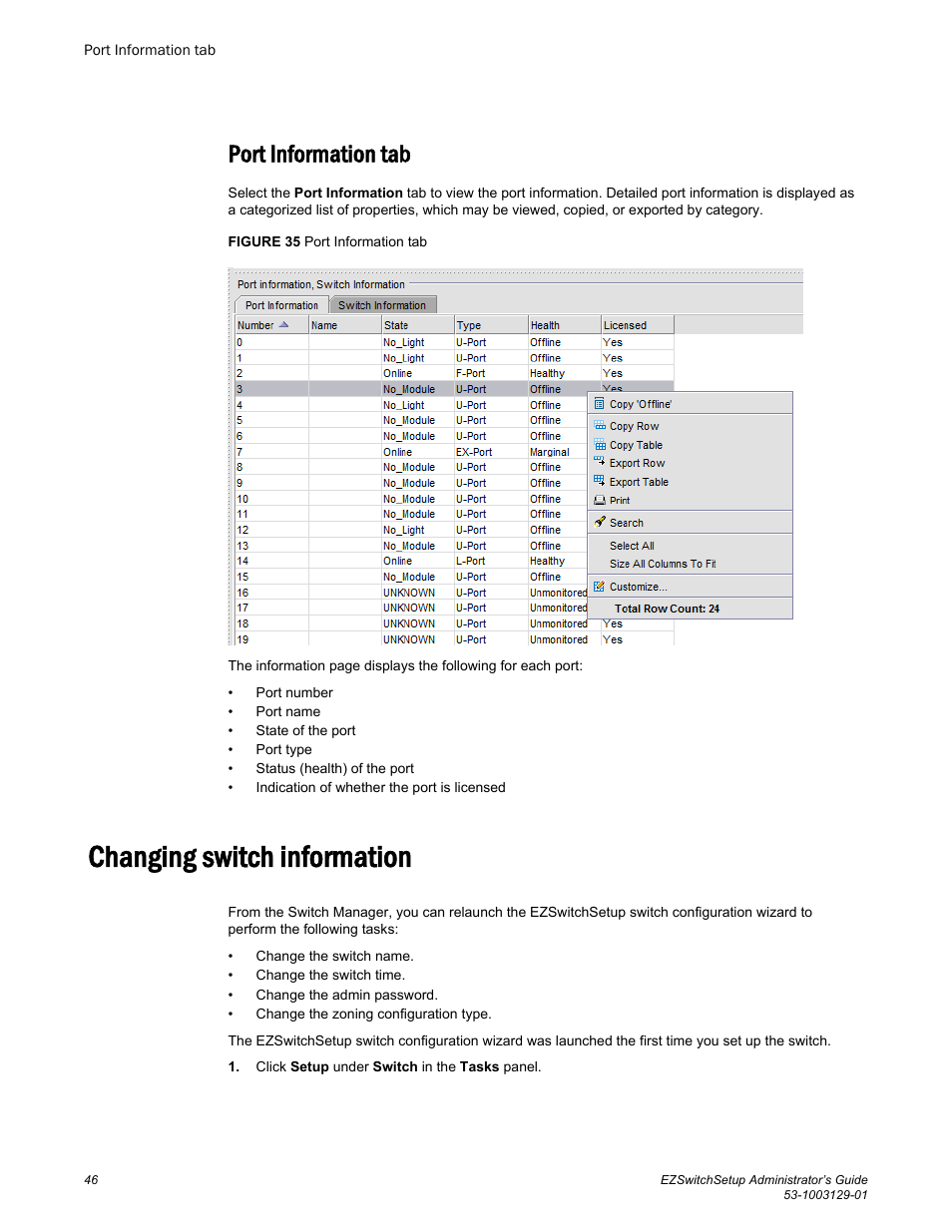 Port information tab, Changing switch information | Brocade EZSwitchSetup Administrator’s Guide (Supporting 300, 5100, 5300, 6505, 6510, 6520, 7800, 7840, and VA-40FC) User Manual | Page 48 / 64