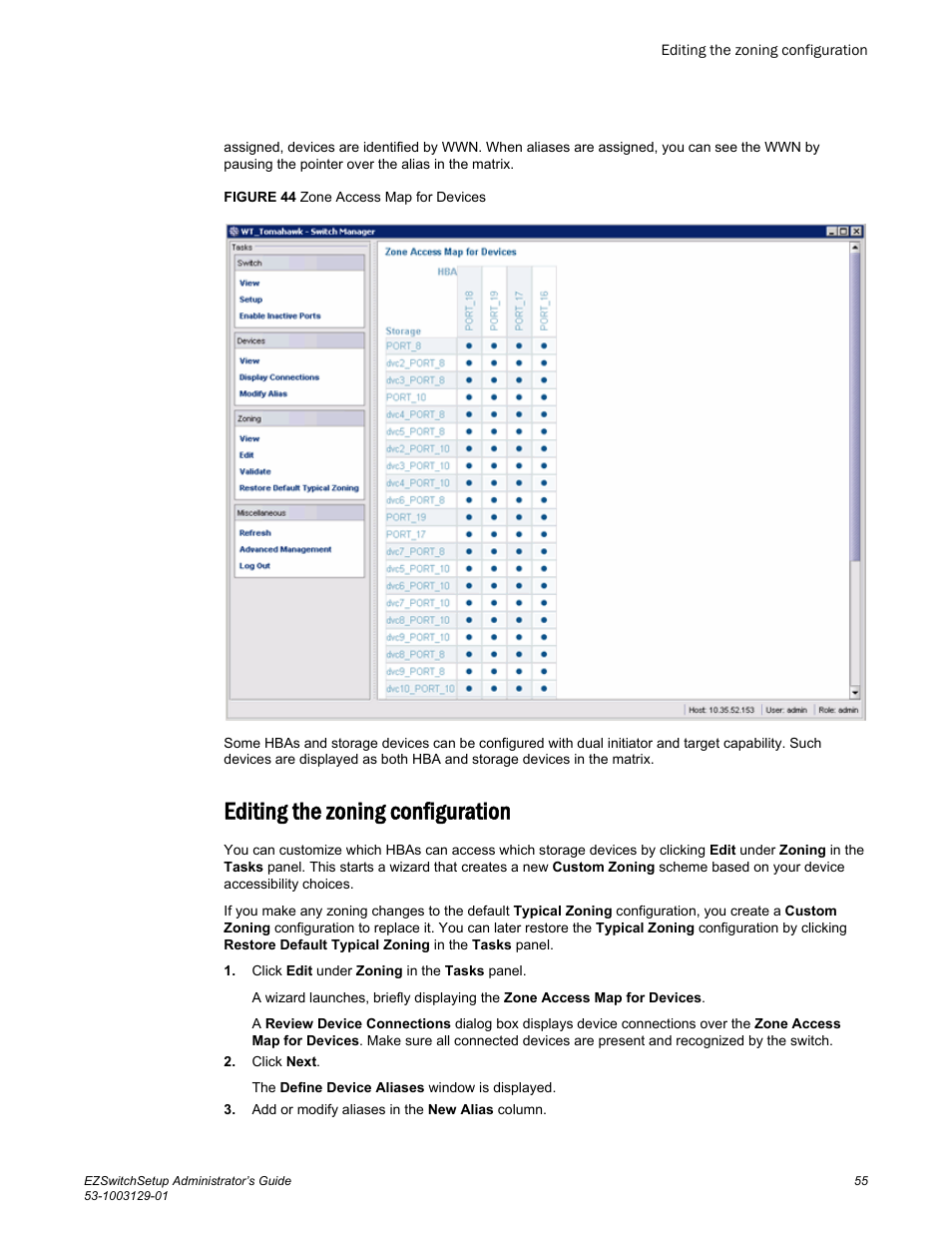 Editing the zoning configuration | Brocade EZSwitchSetup Administrator’s Guide (Supporting 300, 5100, 5300, 6505, 6510, 6520, 7800, 7840, and VA-40FC) User Manual | Page 57 / 64