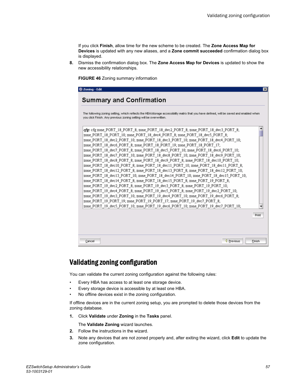 Validating zoning configuration | Brocade EZSwitchSetup Administrator’s Guide (Supporting 300, 5100, 5300, 6505, 6510, 6520, 7800, 7840, and VA-40FC) User Manual | Page 59 / 64