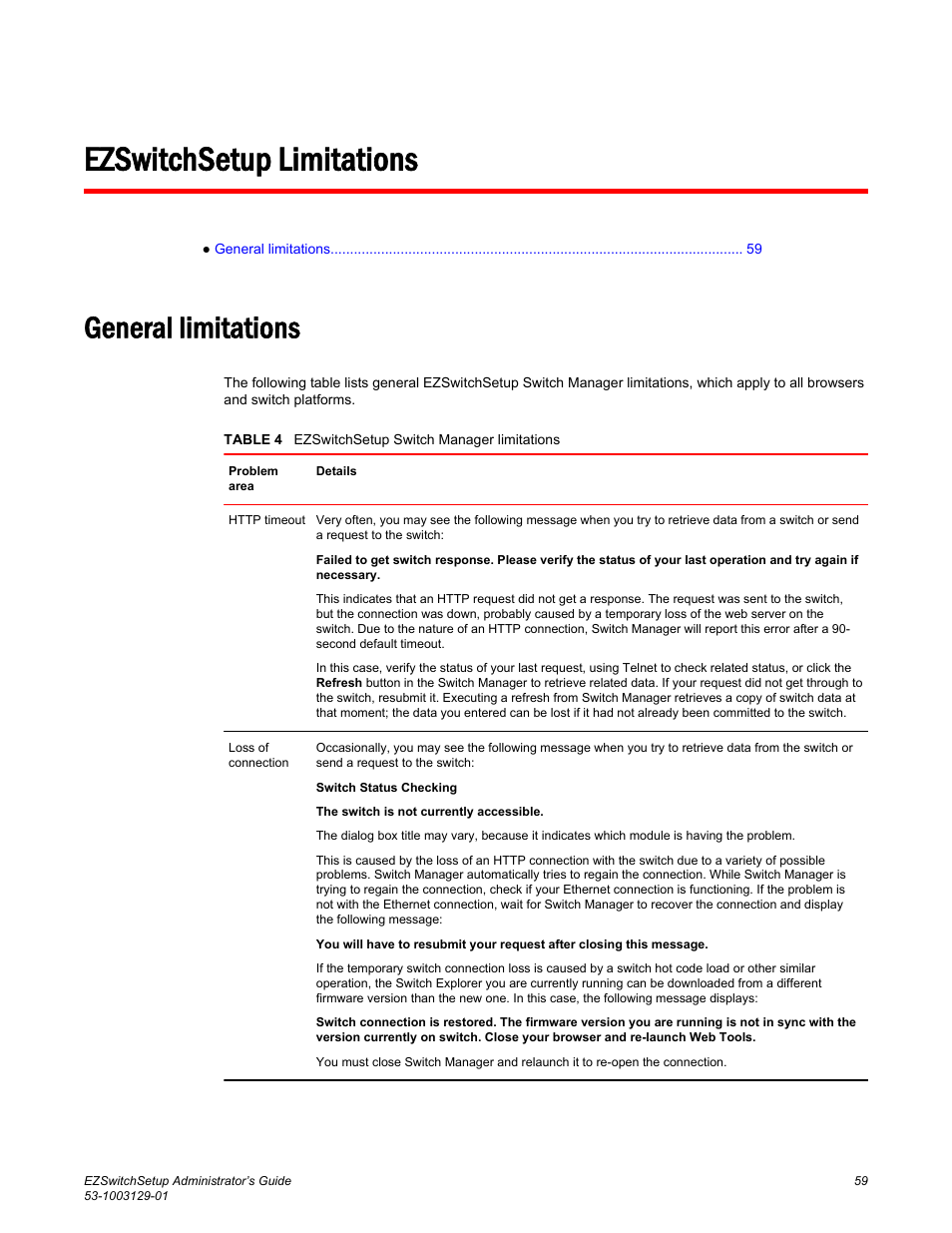 Ezswitchsetup limitations, General limitations | Brocade EZSwitchSetup Administrator’s Guide (Supporting 300, 5100, 5300, 6505, 6510, 6520, 7800, 7840, and VA-40FC) User Manual | Page 61 / 64