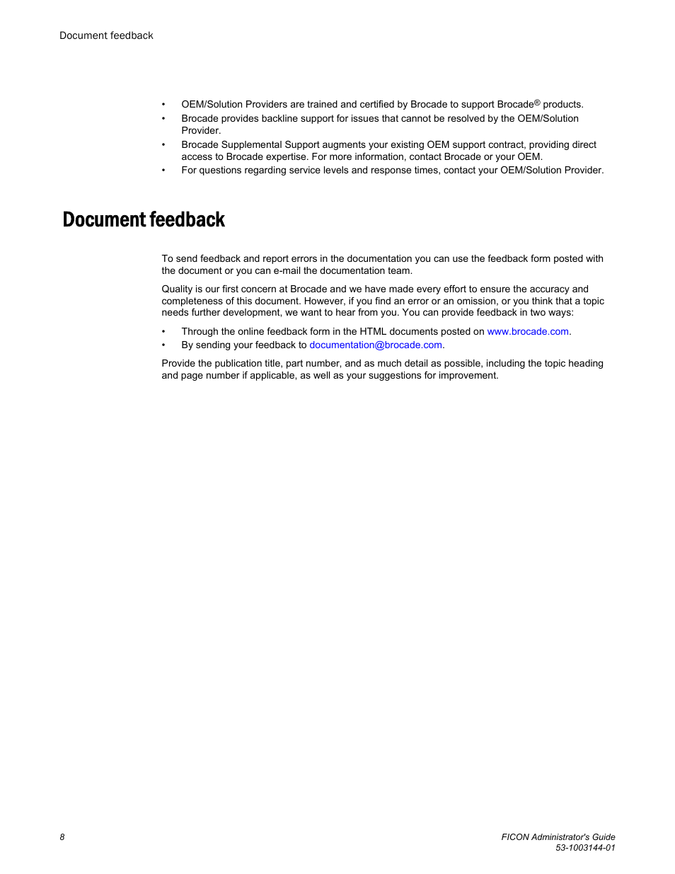 Document feedback | Brocade FICON Administrator’s Guide (Supporting Fabric OS v7.3.0) User Manual | Page 10 / 126