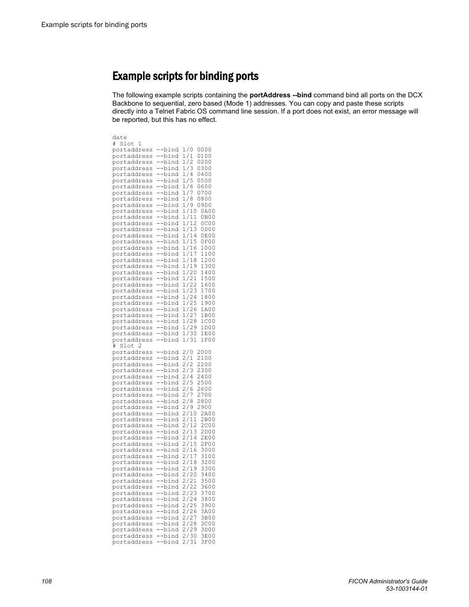 Example scripts for binding ports | Brocade FICON Administrator’s Guide (Supporting Fabric OS v7.3.0) User Manual | Page 110 / 126