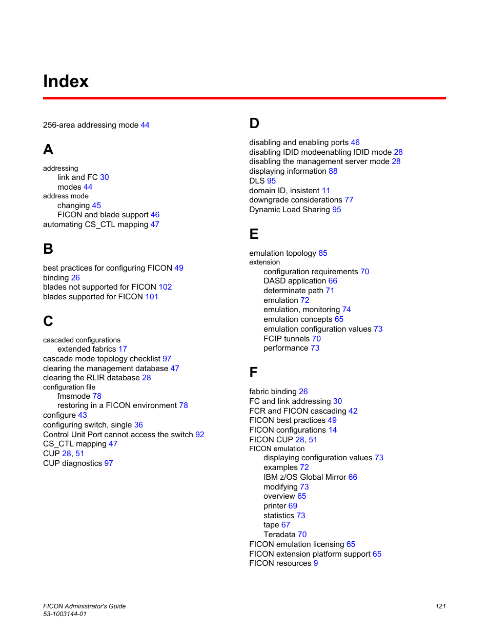 Index | Brocade FICON Administrator’s Guide (Supporting Fabric OS v7.3.0) User Manual | Page 123 / 126