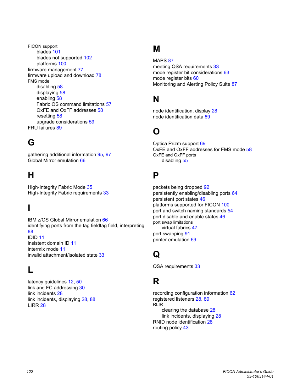 Brocade FICON Administrator’s Guide (Supporting Fabric OS v7.3.0) User Manual | Page 124 / 126