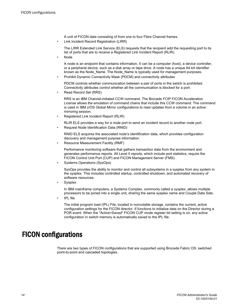 Ficon configurations | Brocade FICON Administrator’s Guide (Supporting Fabric OS v7.3.0) User Manual | Page 16 / 126